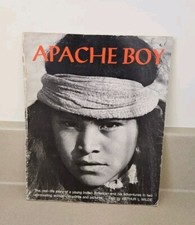 Arthur L WILDE / APACHE BOY 1st Edition 1969 #108102