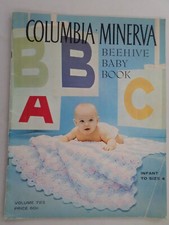 Columbia Minerva Beehive Baby Book Vol. 723 Knitting Crochet Patterns Free P & P