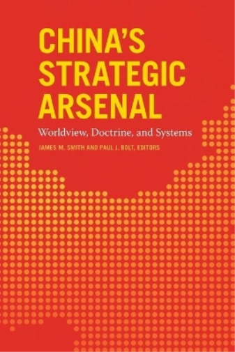 James M. Smith China's Strategic Arsenal (Tascabile)