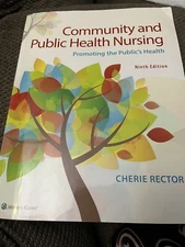 Community and Public Health Nursing : Promoting the Public's Health by Cherie...