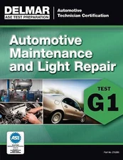 DELMAR ASE Test Prep Manual-Auto G1, Automotive Maintenance & Light Repair-3805