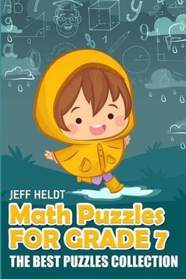 Math Puzzles For Grade 7: Sudoku Mine Puzzles - The Best Puzzles Collection by J