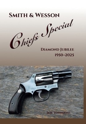 Bob Townsend Smith & Wesson Chiefs Special (Gebundene Ausgabe) (US IMPORT)