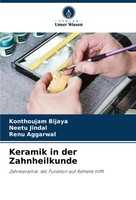 Konthoujam Bijaya (U. A.) | Keramik In Der Zahnheilkunde | Taschenbuch | Deutsch