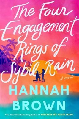 The Four Engagement Rings of Sybil Rain Hardcover Hannah Brown