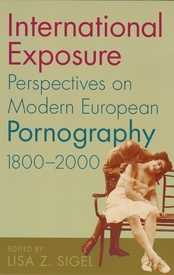 Lisa Z. Sigel International Exposure (Paperback) (UK IMPORT)