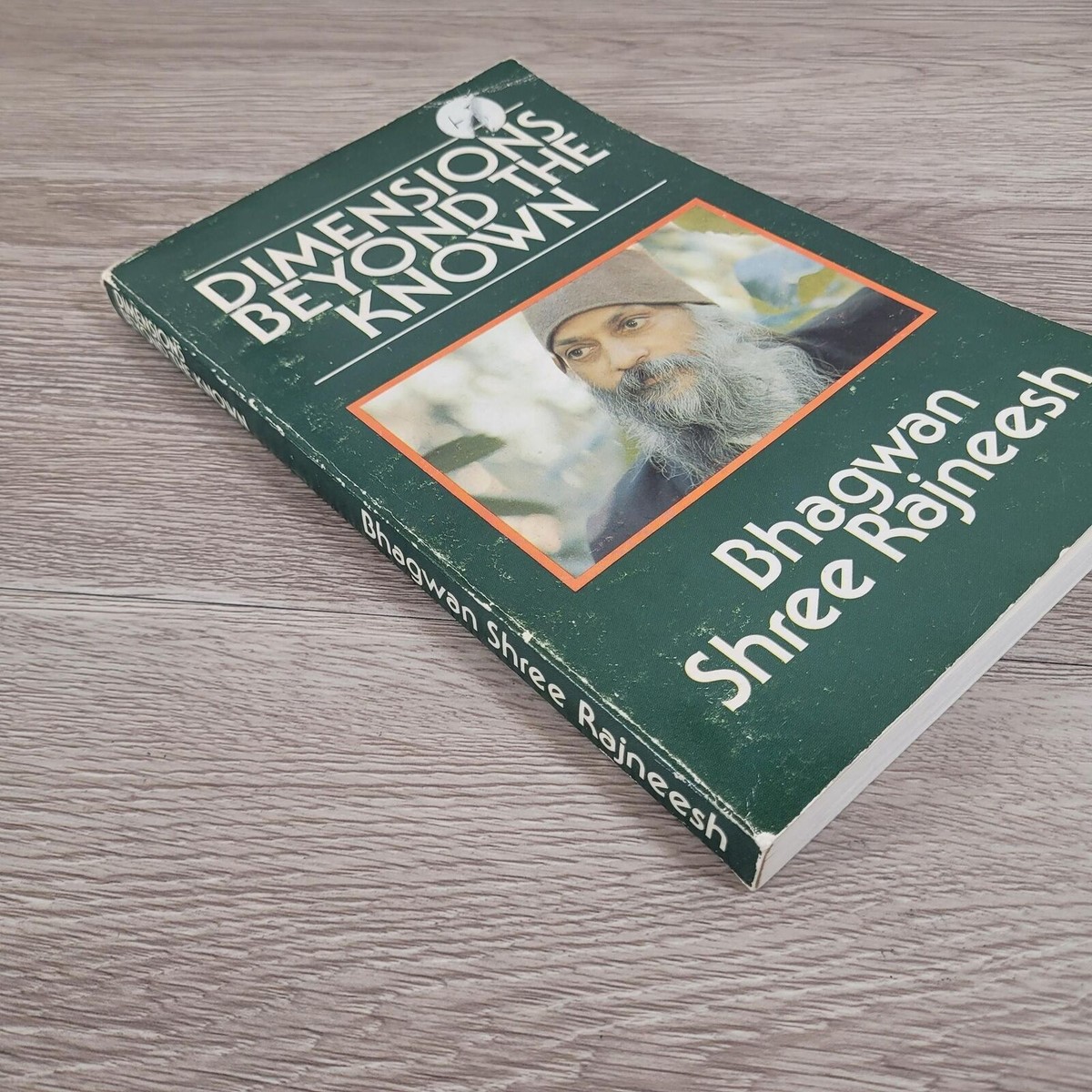 Dimensions Beyond the Known by Osho, Bhagwan Shree Rajneesh