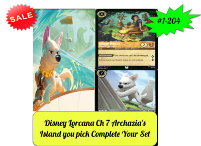 Disney Lorcana Ch 7 Archazia's Island you pick Complete Your Set