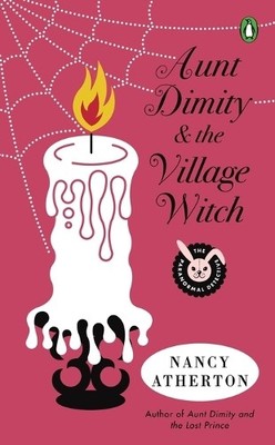 Aunt Dimity and the Village Witch (..., Atherton, Nancy