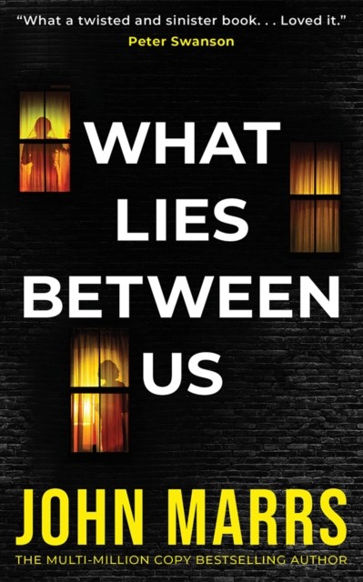 What Lies Between Us by John Marrs (Paperback Book)
