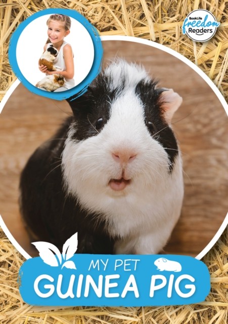 My Pet Guinea Pig by William Anthony PAPERBACK 9781801551373