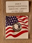 2026-S Emerging Liberty Dime 99.9% Silver Uncirculated from Silver Proof Set