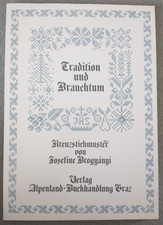 Tradition und Brauchtum, Kreuzstichmuster von Josefine Brogyanyi