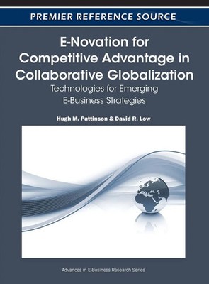 Hugh M. Pattinson (u. a.) | E-Novation for Competitive Advantage in...