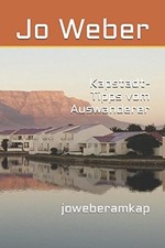 Kapstadt Auswanderer Ratgeber Tipps von joweb...