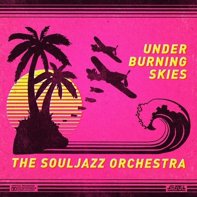 The Souljazz Orchestra: Under Burning Skies - 375 Media  - (CD / U)