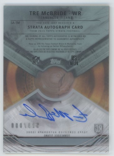 2015 Topps Strata auto gold /800 Tre McBride Rookie Auto Tennessee Titans - Picture 2 of 2