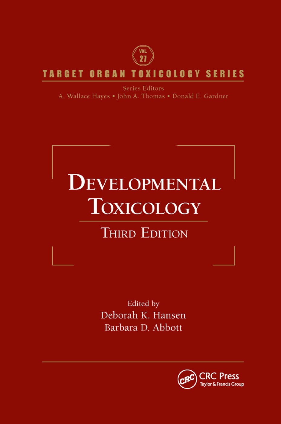 Developmental Toxicology - 3rd Edition