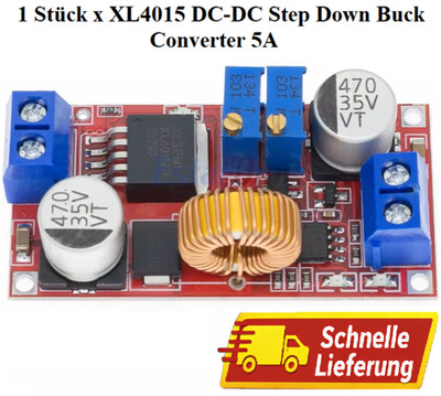 XL4015 DC-DC Buck Converter 5A Step Down Modul 4-38V auf 1,25-36V Spannungsregle