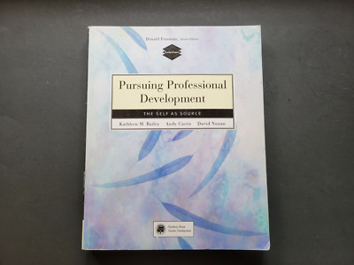 Pursuing Professional Development: The Self as Source  - Bailey - TPB