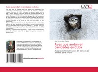 Abel HernáNdez-MuñOz | Aves Que Anidan En Cavidades En Cuba | Taschenbuch (2020)