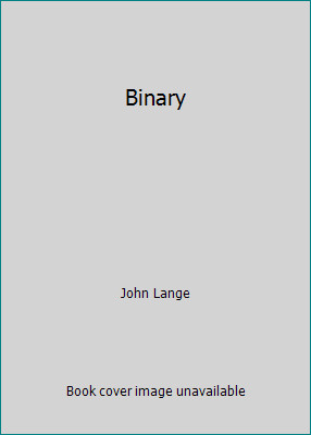 Binary by John Lange