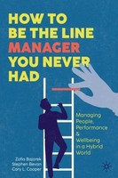 How To Be The Line Manager You Never Had Zofia Bajorek