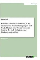 Gamze Orak | Konzepte Offenen Unterrichts In Der Grundschule....