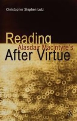 Reading Alasdair MacIntyre's after Virtue Paperback Christopher S