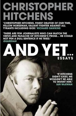 Und doch: Essays - Christopher Hitchens