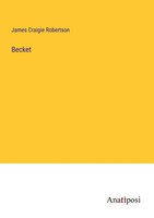 Becket James Craigie Robertson Taschenbuch Kartoniert / Broschiert Englisch 2023
