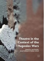 Jana Dolecki (U. A.) | Theatre In The Context Of The Yugoslav Wars | Taschenbuch