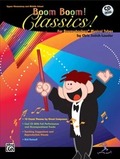 Boom Boom! Classics! For Boomwhackers Musical Tubes: For Boomwhackers(R) Musica,