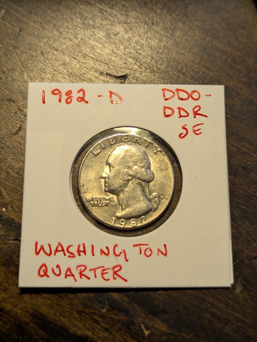 1982-D Washington Quarter DDO/DDR ERROR + Blended Letters/Numbers