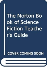 THE NORTON BOOK OF SCIENCE FICTION By Le Ursula K. Guin & Brian Attebery *VG+*