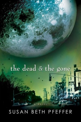 The Dead and the Gone by Susan Beth Pfeffer (English) Paperback Book