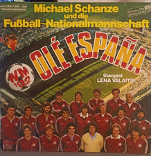 Michael Schanze und Die Fußball-Nationalmannschaft - Ole Espana Ariola