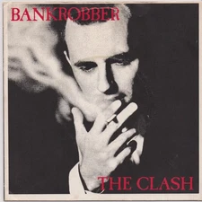 The Clash / Mikey Dread - Bankrobber / Rockers Galore 7" Punk in PC - UK - 1980