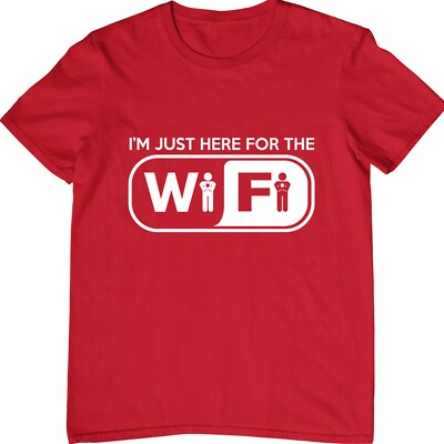 Funny WiFi T-Shirt I�m Just Here for the WiFi Internet Geek Gamer Gift Tee Top