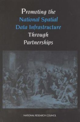Promoting the National Spatial Data Infrastructure Through Partnerships, Pape...