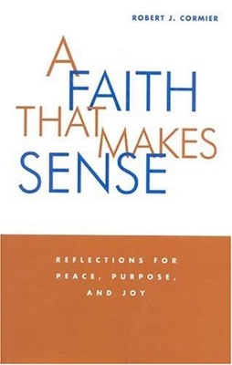 A Faith That Makes Sense: Refl - VERY GOOD