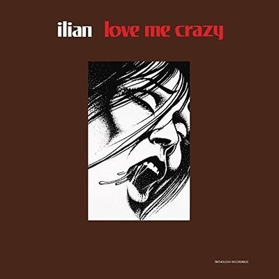 ilian - Love Me Crazy [New Vinyl LP]