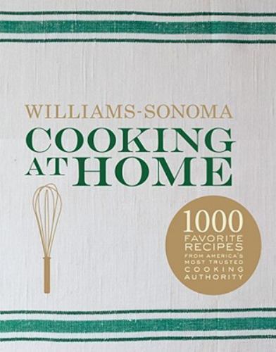 Cooking at Home (Williams-Sonoma) by Williams, Chuck,Kidd, Kristine, Good Book