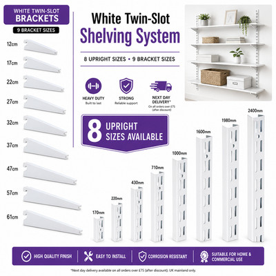HD Twin Slot Shelving White Wall Upright Bracket Adjustable BULK BOXs 2s & 10s