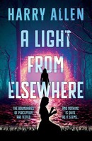 A Light From Elsewhere Harry Allen Taschenbuch Englisch 2026 The Book Guild