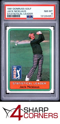 1981 DONRUSS GOLF JACK NICKLAUS RC HOF STATISTICAL LEADER PSA 8