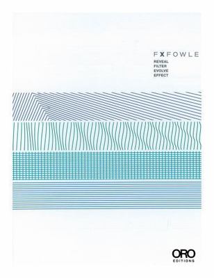 Reveal, Filter, Evolve, Effect (Core), Kelly, Liz Campbell,FXFOWLE, Very Good Bo