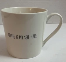 Coffee Cup “ Coffee Is My Self Care” Funny Cup Coffee Mug