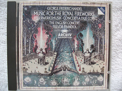 Händel Handel Music for the royal fireworks Feuerwerksmusik CD