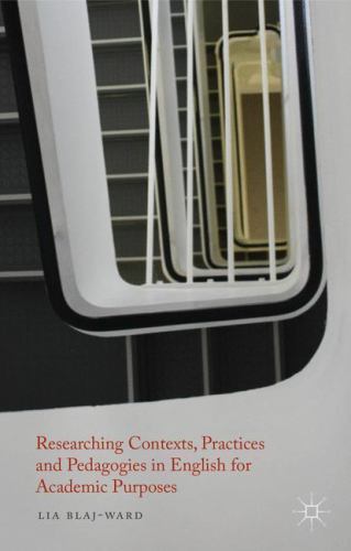 Researching Contexts, Practices and Pedagogies in English for Academic Purposes - Image 2